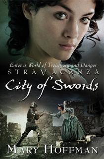 The City of Swords - Stravaganza series - Mary Hoffman